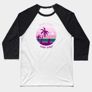 Summer Full Of Surfing Baseball T-Shirt